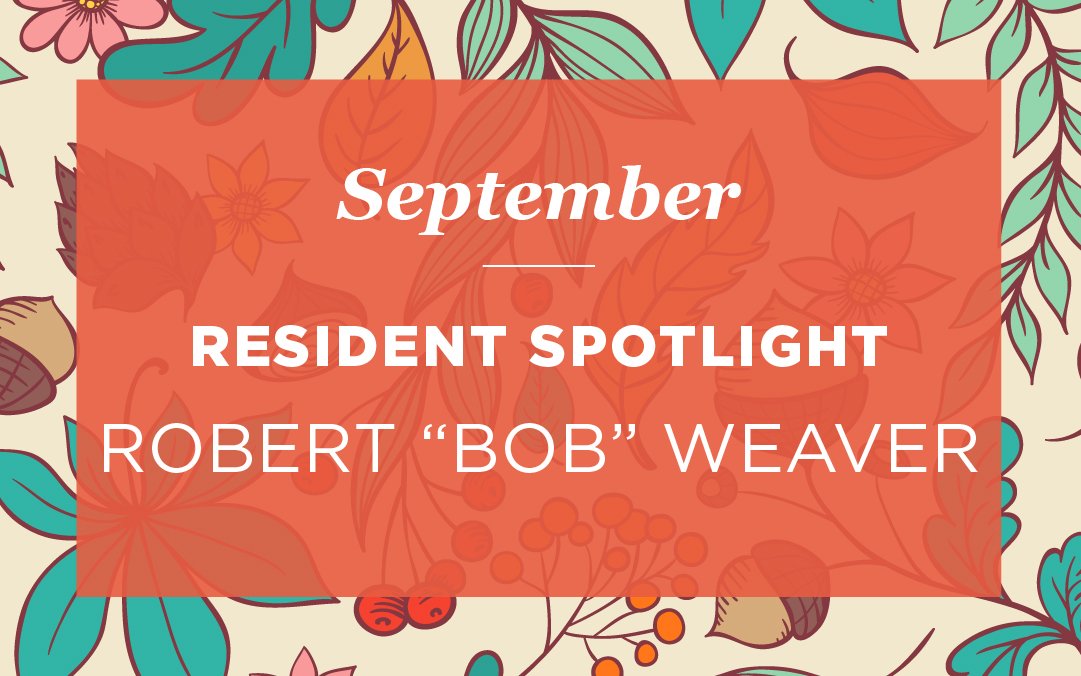 Robert “Bob” Weaver